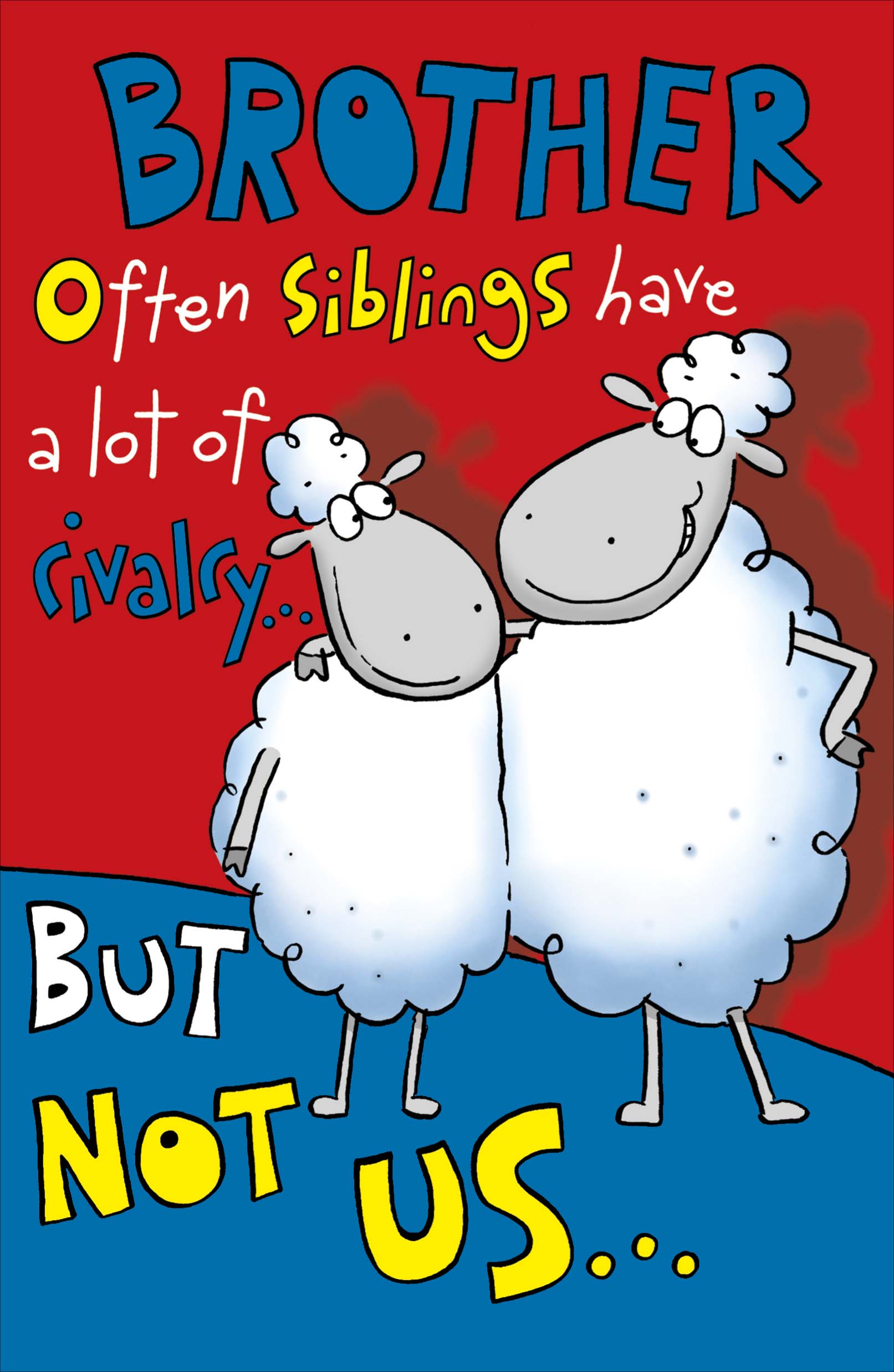 Front of Birthday Brother Siblings Rivalry Funny Greetings Card