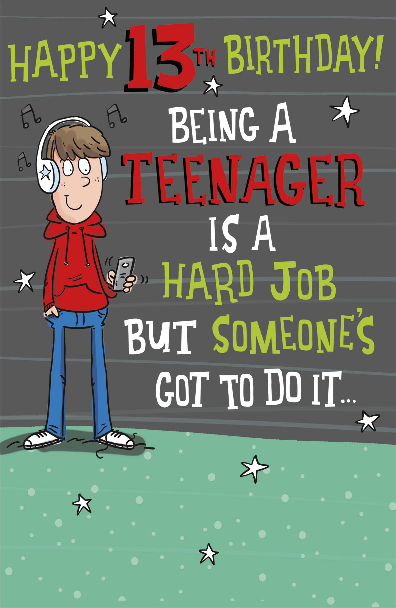 Front of 13th Birthday Hard Job Funny Greetings Card