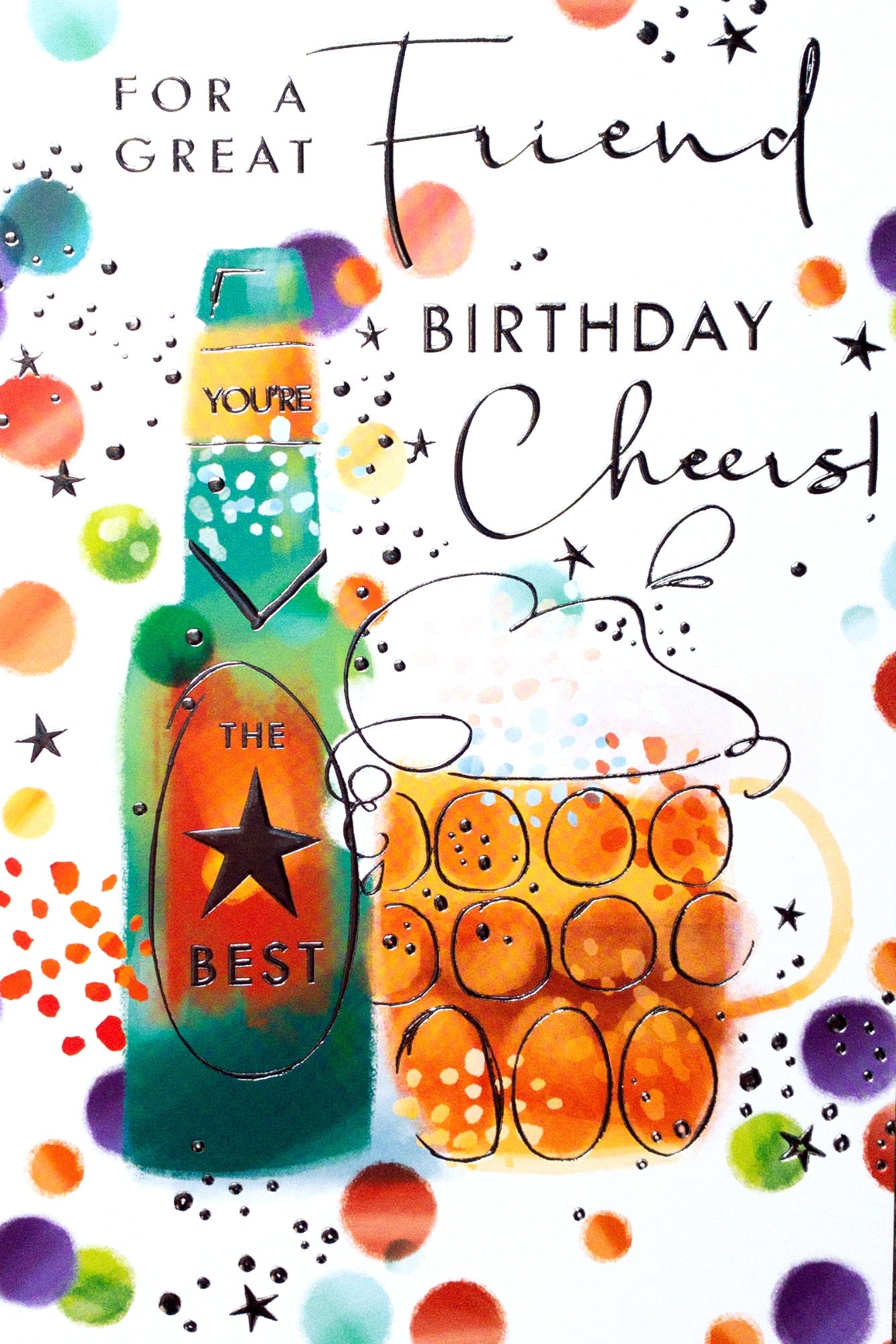 Great Friend Birthday Cheers Card