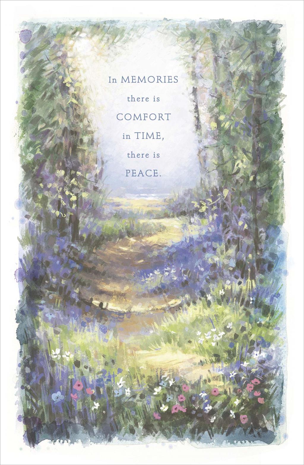 Front of In Memories There Is Comfort Greetings Card