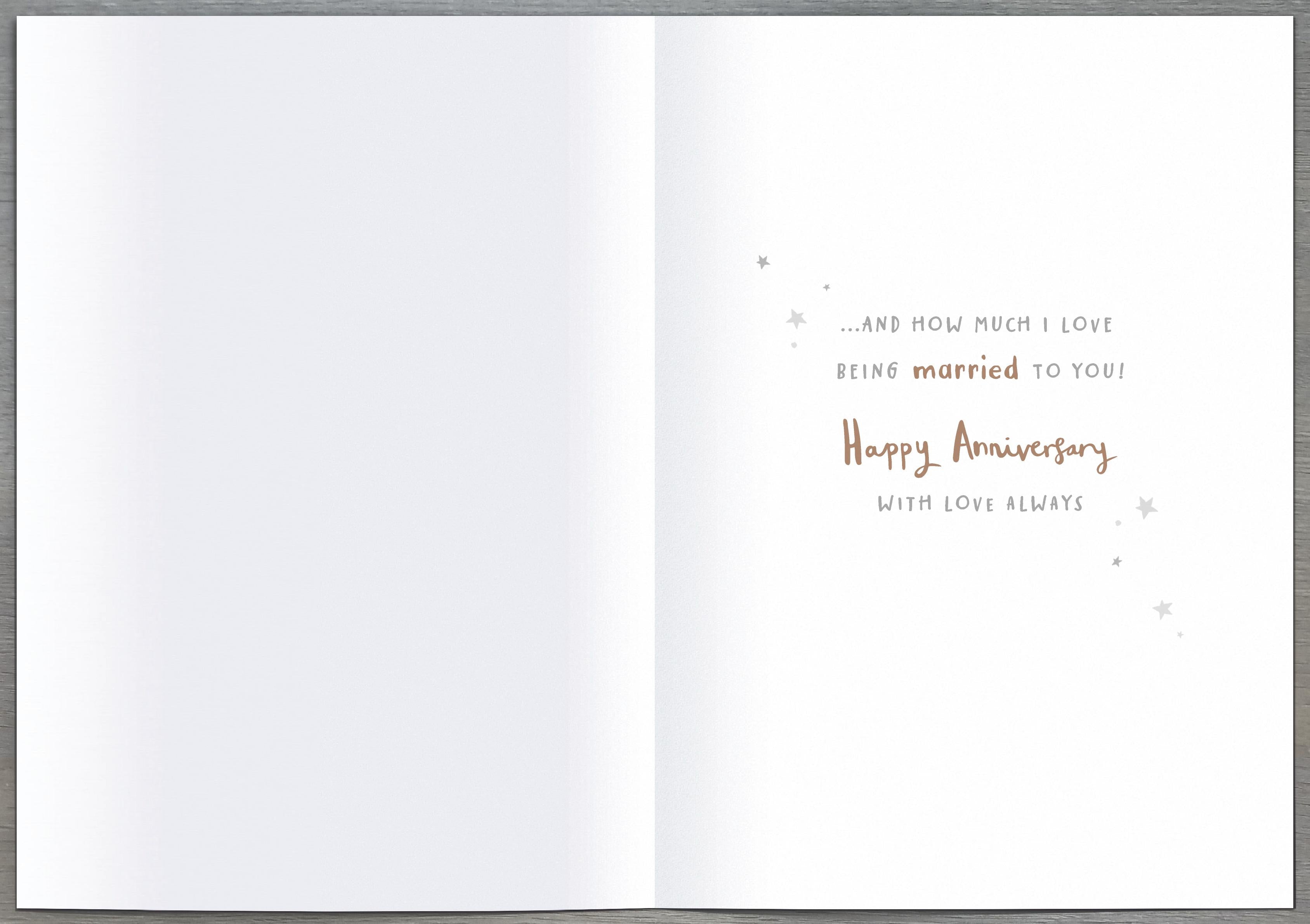 Inside of On Our Anniversary Being Married Greetings Card