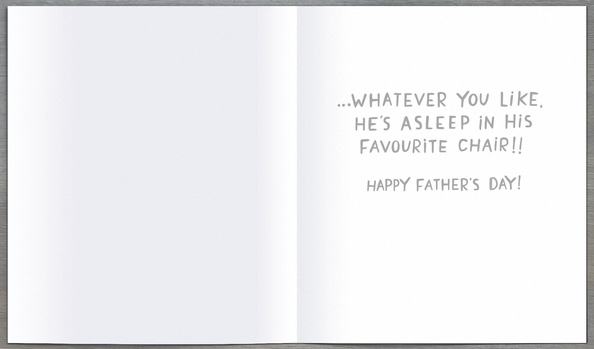 Inside of Dad Asleep Favourite Chair Card