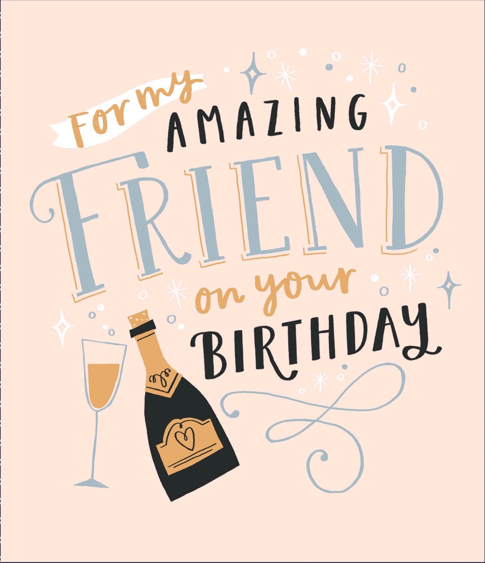 My Amazing Friend Birthday Card