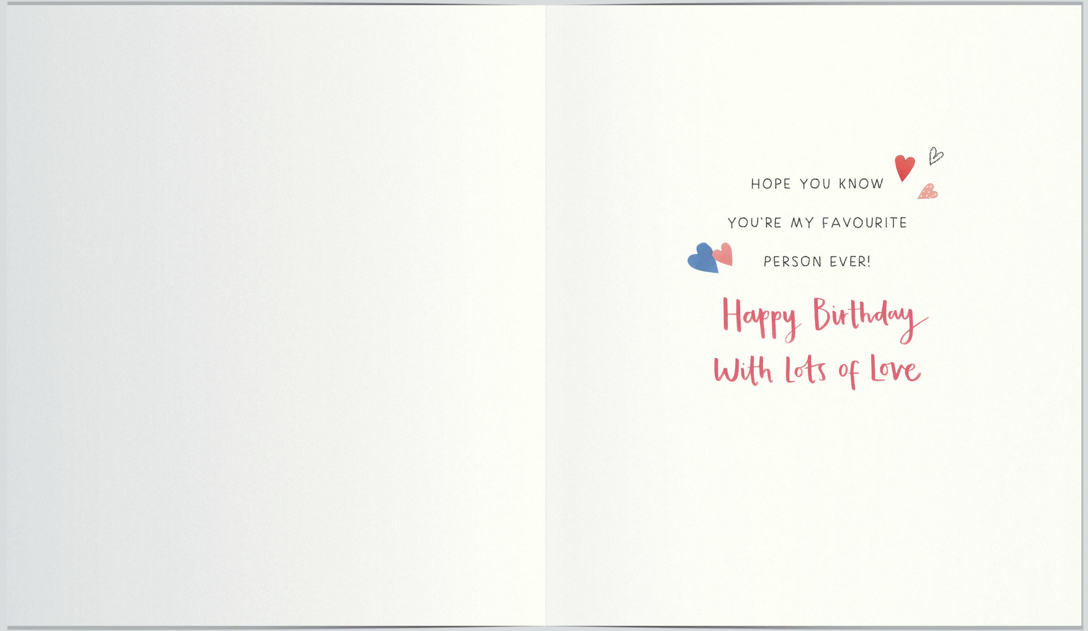 Inside of Birthday One I Love Favourite Cute Greetings Card