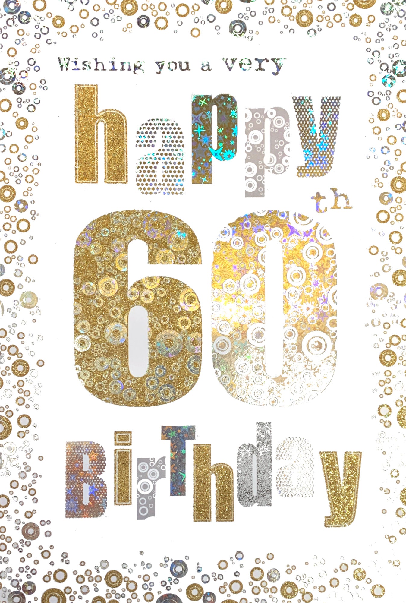 Front of 60th Birthday Holographic Circles Card