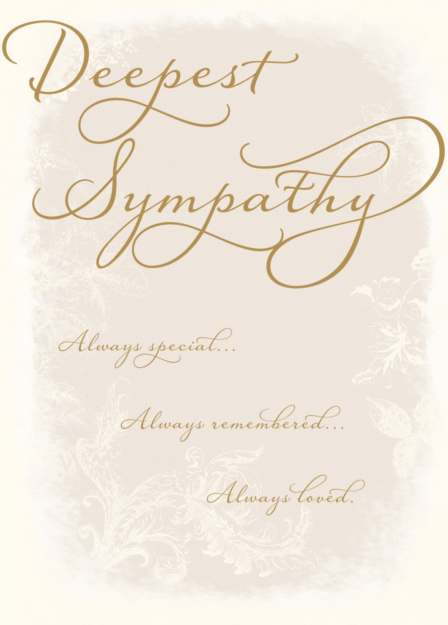Photograph of Deepest Sympathy Always Loved Greetings Card at Nicole's Shop