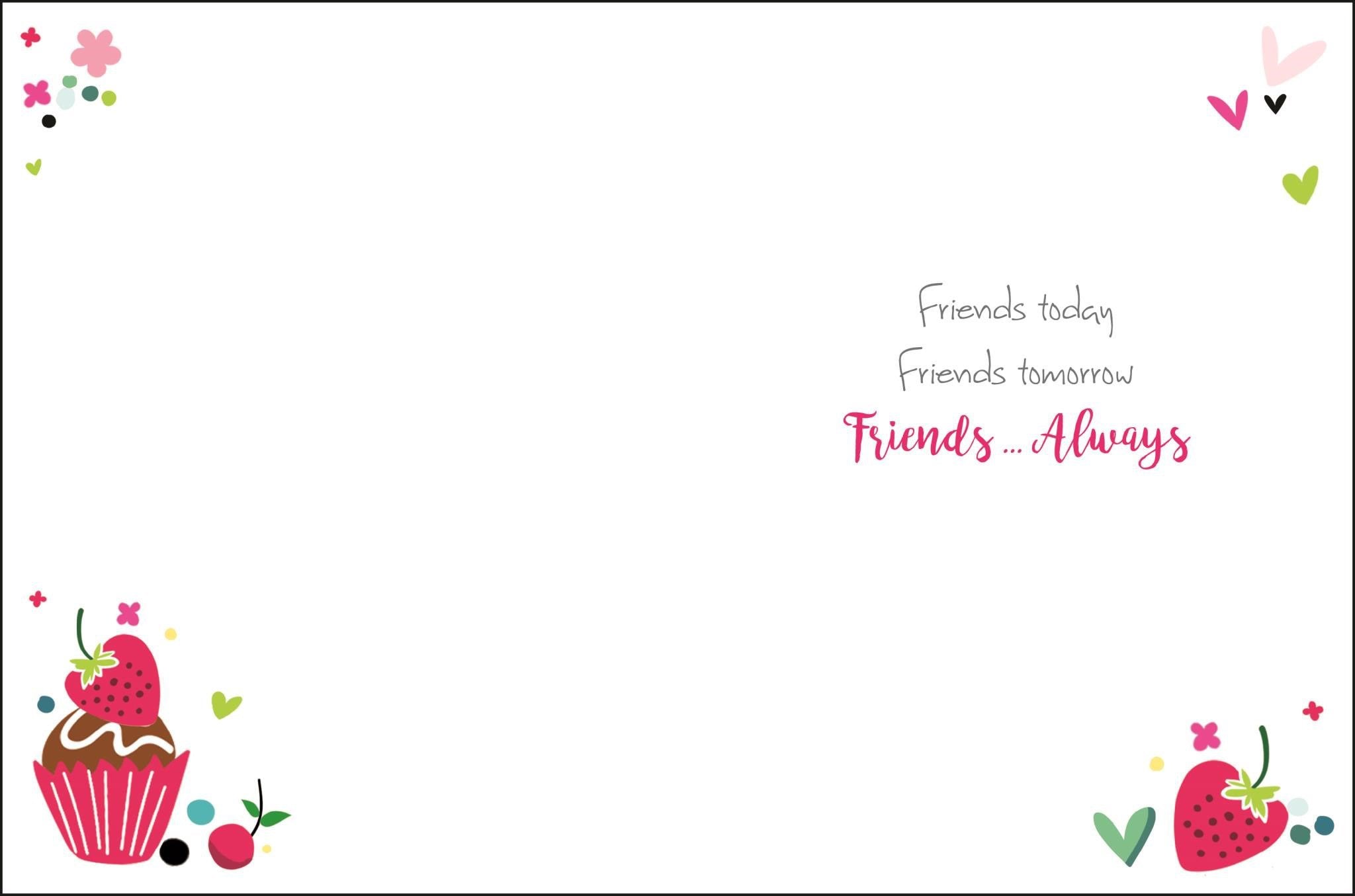 Inside of Lovely Friend Birthday Cake Drinks Greetings Card