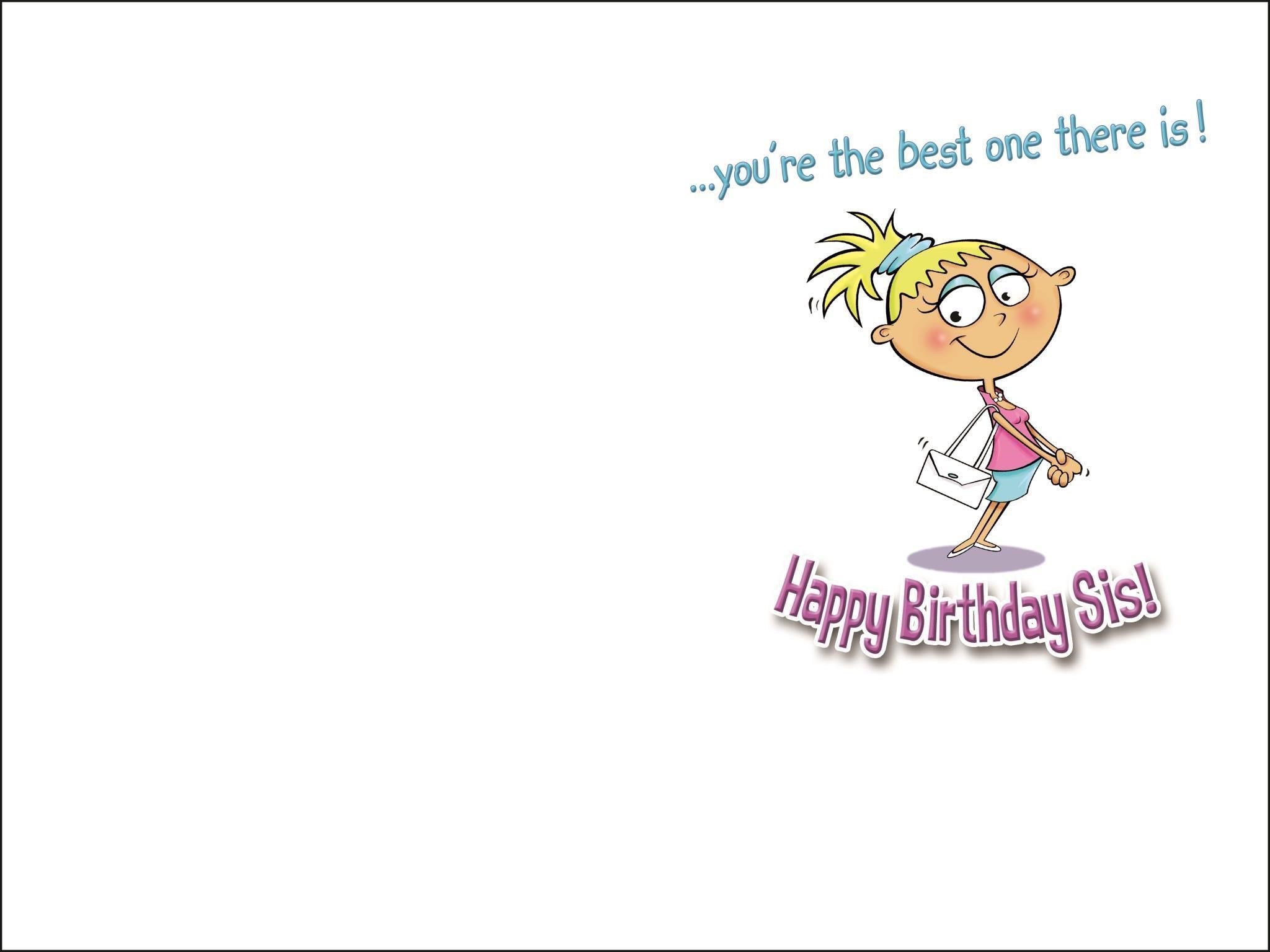 Inside of Sister Birthday The Biz Greetings Card