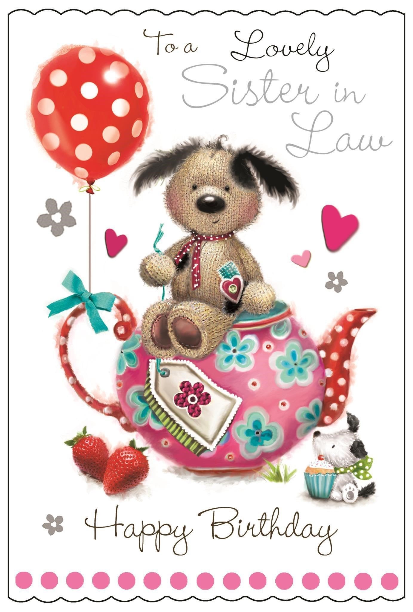 Front of Sister in Law Birthday Teapot Greetings Card
