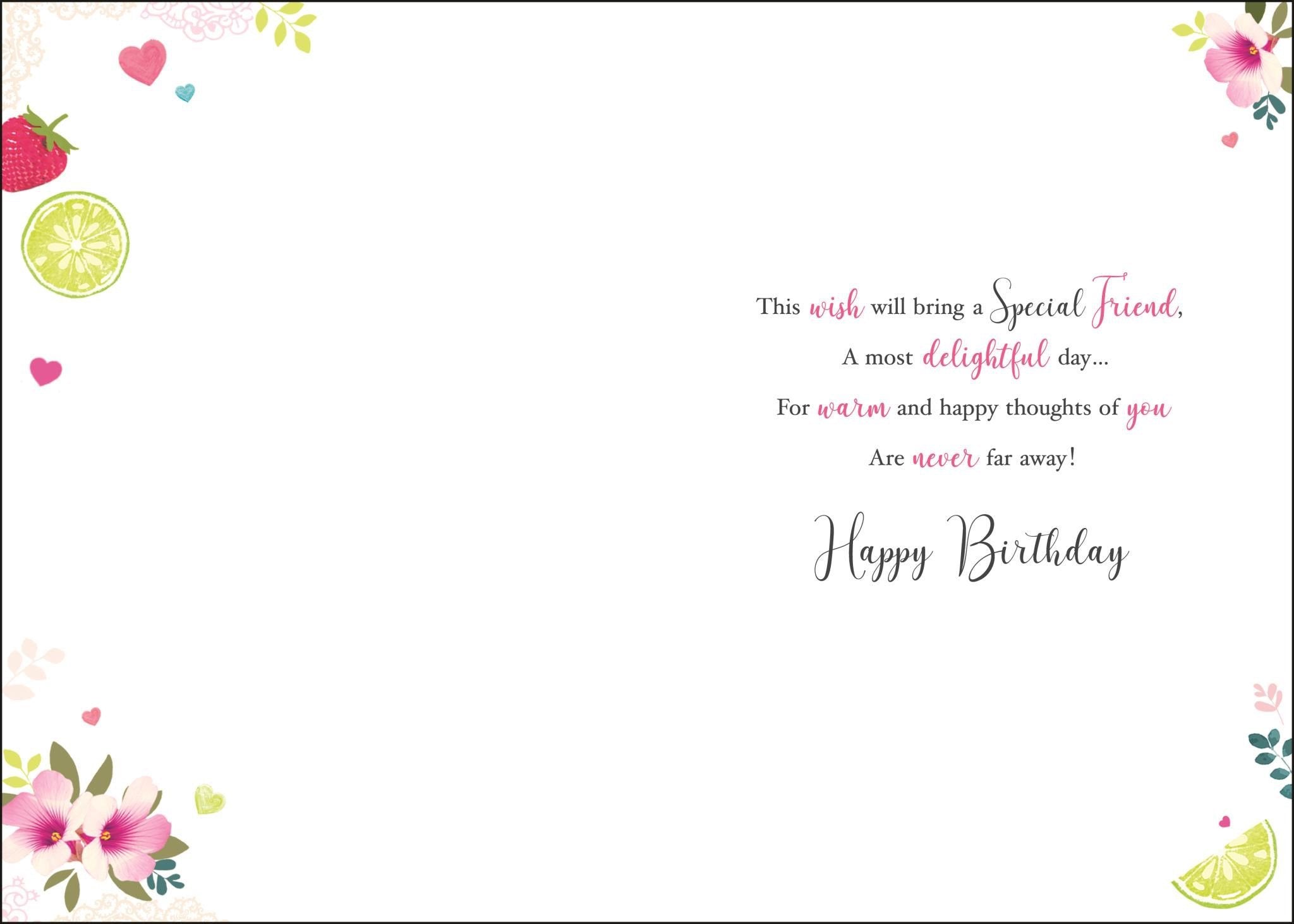 Inside of Special Friend Birthday Celebrate Greetings Card