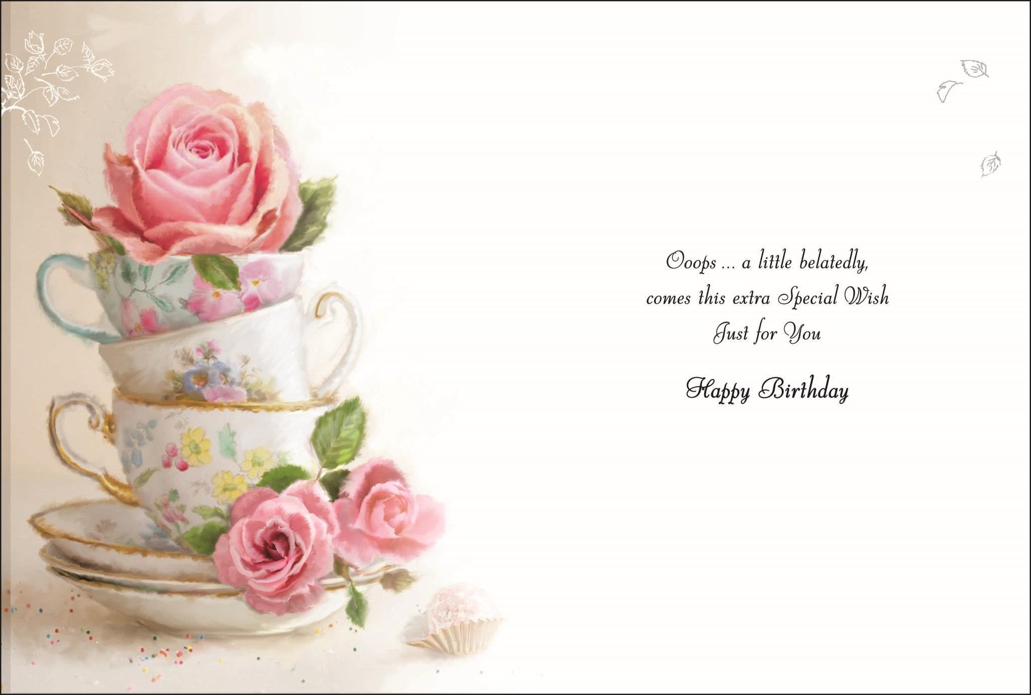 Inside of Belated Birthday Stack of Teacups Greetings Card