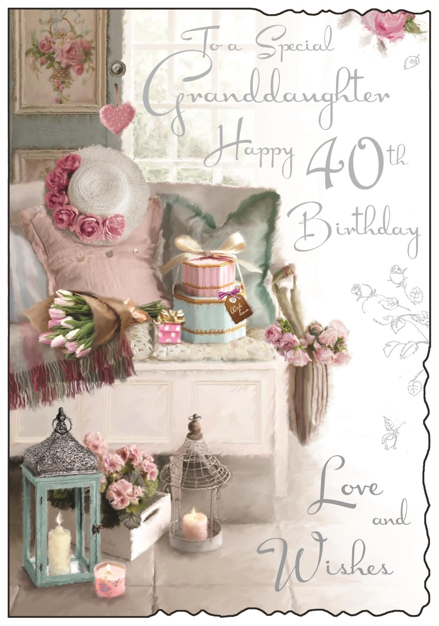 Front of Granddaughter 40th Birthday Love Greetings Card