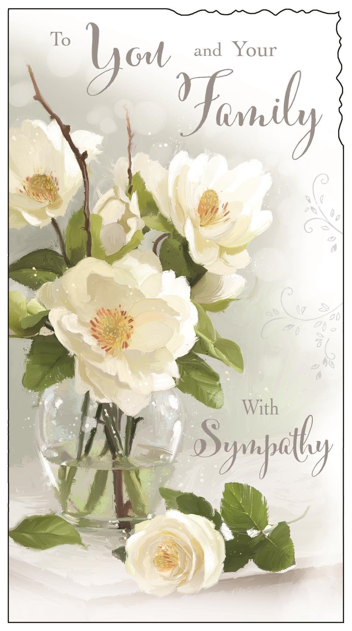Front of To You & Family White Rose Sympathy Greetings Card