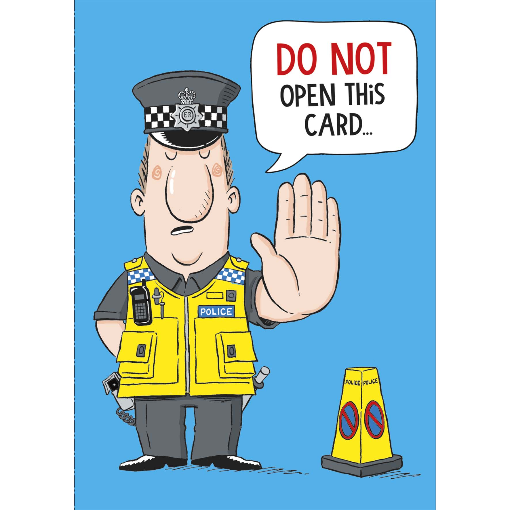 Front of Police DO NOT Open This Greetings Card