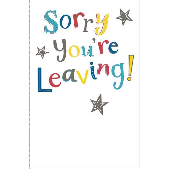 Photo of Sorry You're Leaving Conv Greetings Card